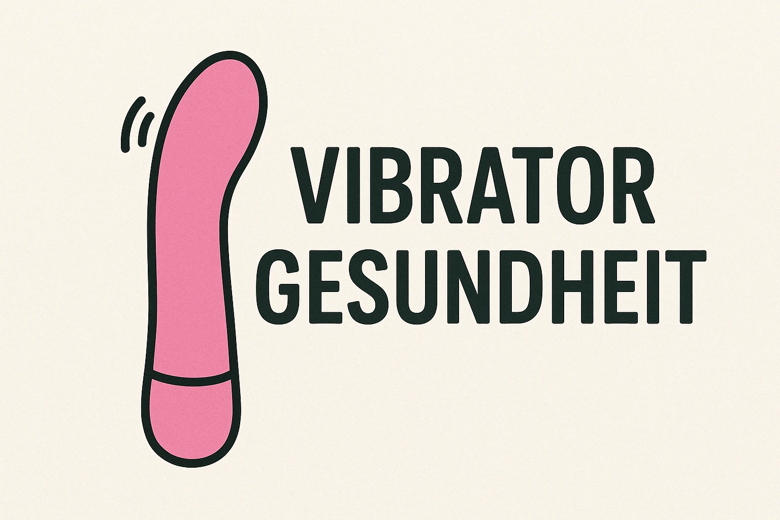 Vibrator Gesundheit